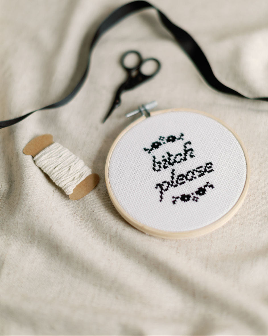 'Bitch please' Cross Stitch Kit