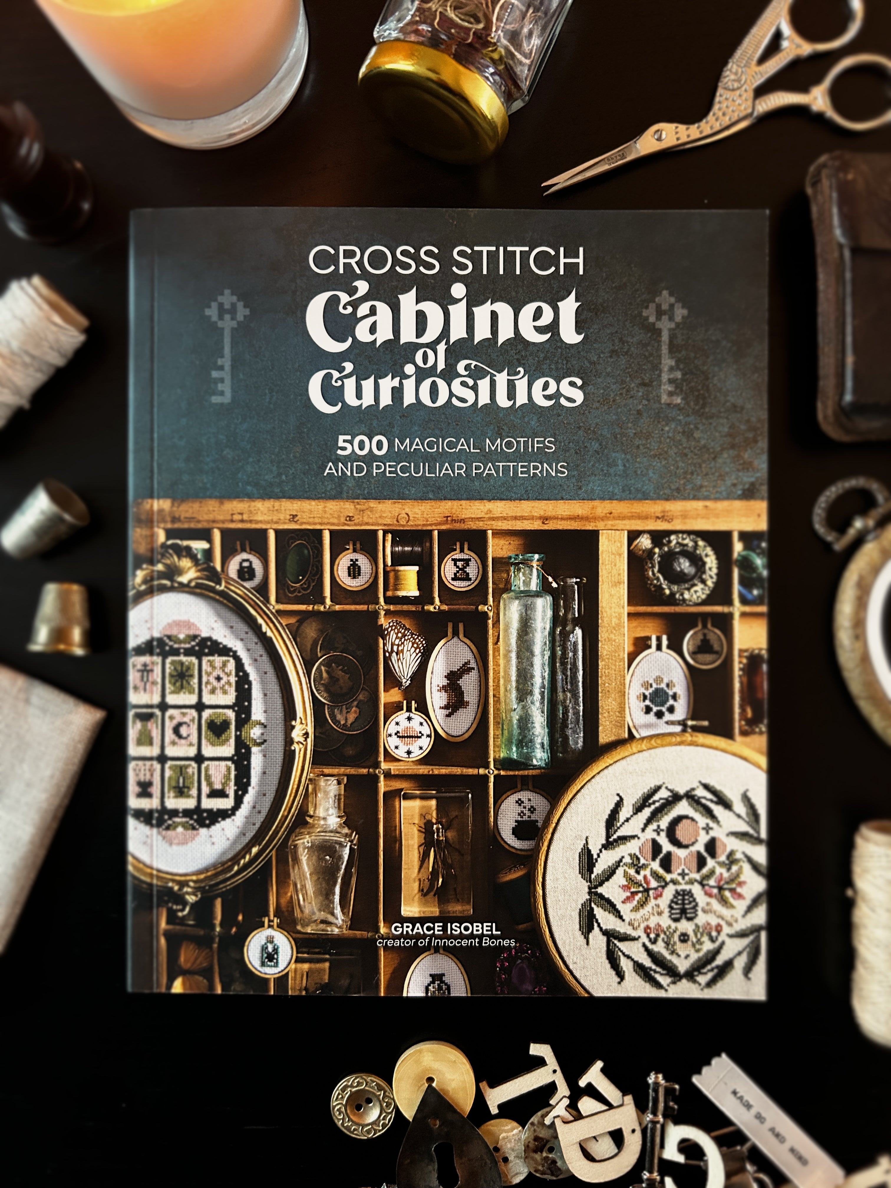 Cross Stitch Cabinet of Curiosities: 500 Magical Motifs and Peculiar Patterns